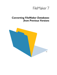 FileMaker 7 Database Conversion Guide