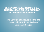 El lenguaje, el tiempo y la inmortalidad en los cuentos de Jorge Luis