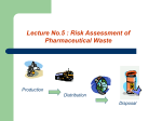 Risk management of substances used in Pharmaceuticals