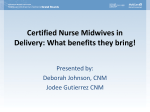 Certified Nurse Midwives in Delivery