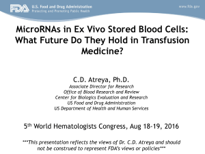 MicroRNAs in Ex Vivo Stored Blood Cells