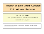 Theory of Spin-Orbit-Coupled Cold Atomic Systems