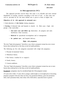 Community medicine (4) MCH (part 2) Dr. Huda Adnan 2014