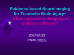 Evidence-based Neuroimaging for Traumatic Brain Injury~ Is the