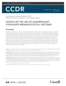 update on the use of quadrivalent conjugate meningococcal vaccines