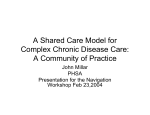 A Shared Care Model for Complex Chronic Disease Care: A