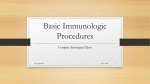 Complex Serological Tests