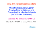 WHO Elimination of Vertical Transmission by N. Shaffer, Department
