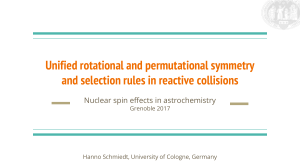 Unified rotational and permutational symmetry and selection rules in