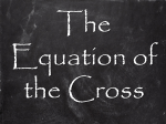 The Equation of the Cross - North Bloomfield Assembly of God