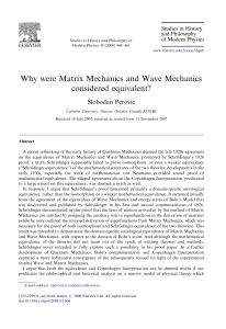Why were Matrix Mechanics and Wave