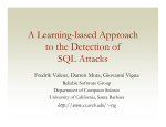 A Learning-based Approach to the Detection of SQL Attacks