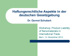 Haftungsrechtliche Aspekte in der deutschen Gesetzgebung Dr