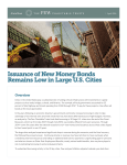 Issuance of New Money Bonds Remains Low in Large U.S. Cities
