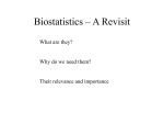 Biostatistics - A Revist (for DT204
