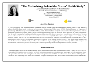 The Methodology behind the Nurses` Health Study