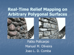 Real-Time Relief Mapping on Arbitrary Polygonal