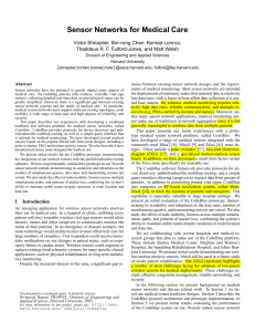 Sensor Networks for Medical Care