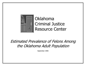 Estimated Prevalence of the Oklahoma Adult Felon Population