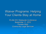 Waiver and More - Community Legal Services of Philadelphia