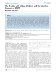 The Trouble with Sliding Windows and the Selective Pressure in