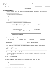 Science 7 Name: Unit 4 Living Things: Animalia Date: Period