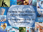 The Wide World of Human Factors in Healthcare