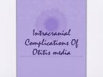 Intracranial Complications Of Otitis media