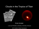 Mitchell et al. 2006 PNAS Models of Titan Cloud Activity with season