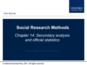 Social Research Methods Chapter 14: Secondary analysis and