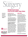 Minimally Invasive Surgery: A Key Part of the