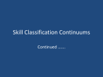 Skill Classification Continuums