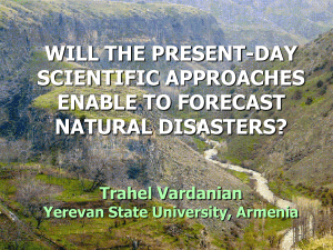Will the Present-day Scientific Approaches Enable to Forecast