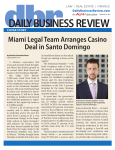 Miami Legal Team Arranges Casino Deal in Santo Domingo