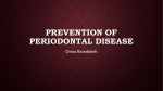 Prevention of periodontal disease