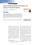 Understanding the Patient with Epilepsy and Seizures in the Dental