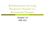 Reimbursement: Surviving Prospective Payment as