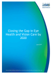 Closing the Gap in Eye Health and Vision Care by 2020