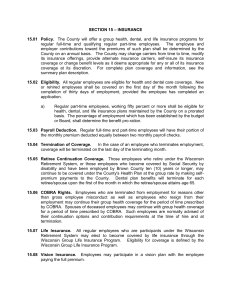 SECTION 15 – INSURANCE 15.01 Policy. The County will offer a