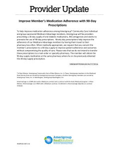 Improve Member`s Medication Adherence with 90