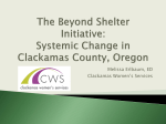 Beyond Shelter Initiative Systemic Change in Clackamas County