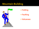 Mountain Building-Folding and Faulting