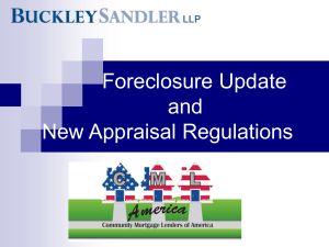 Foreclosure Update and New Appraisal Regulations