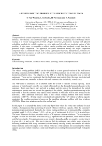 A VEHICLE ROUTING PROBLEM WITH STOCHASTIC TRAVEL