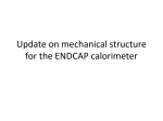 Update on mechanical structure for the ENDCAP