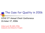 Case for Quality in 2006, The