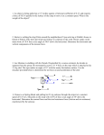 1. An object is being pulled up a 15° incline against a frictional