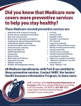Did you know that Medicare now covers more preventive services to