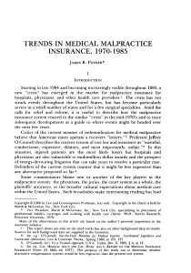 Trends in Medical Malpractice Insurance, 1970-1985