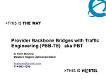 PowerPoint Presentation - Provider Backbone Transport